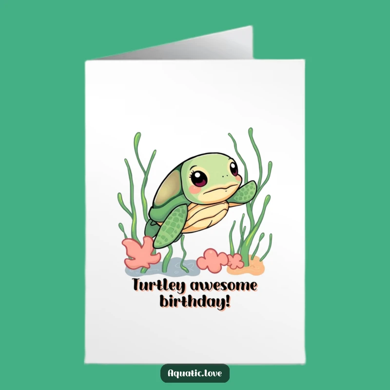Free Printable Turtle Birthday Card: Determined Sea Turtle Fun Download