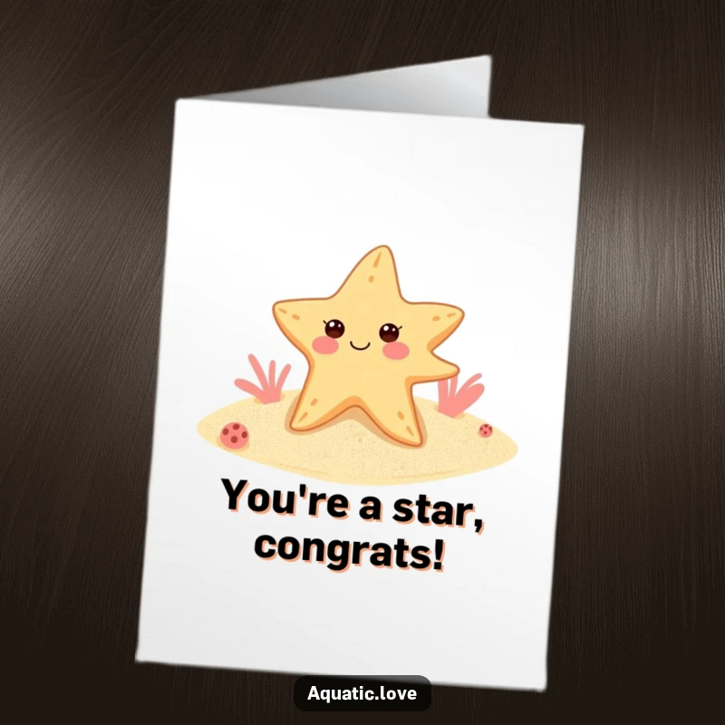 Funny Free Printable Congratulations Card: Winking starfish with flippers on sandy seabed cheers your success.