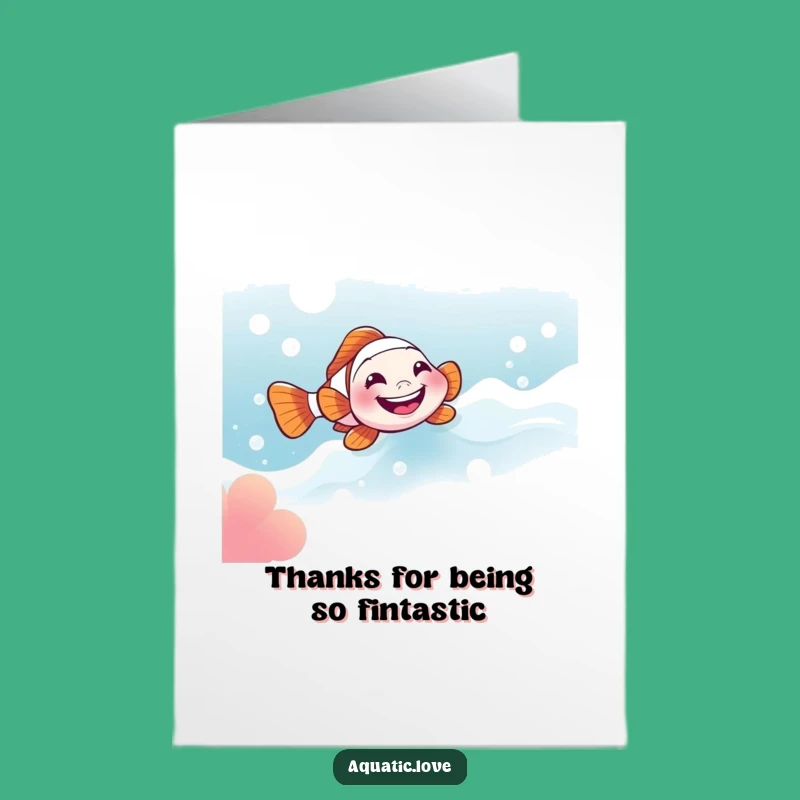 Free Printable Clownfish Thank You Card: Grinning Fish Appreciation