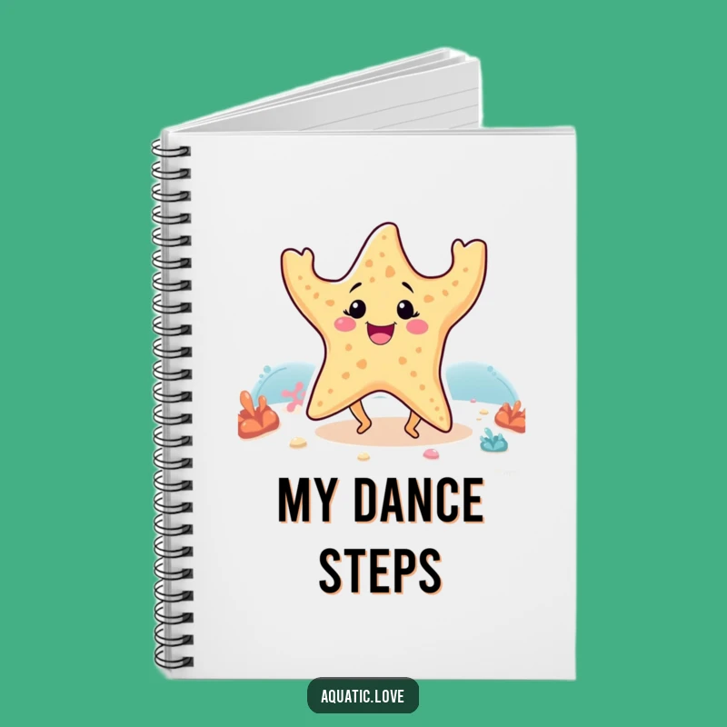 Funny Starfish Dancing Legs Notebook: Jot Down Joy, Great Funny Gift